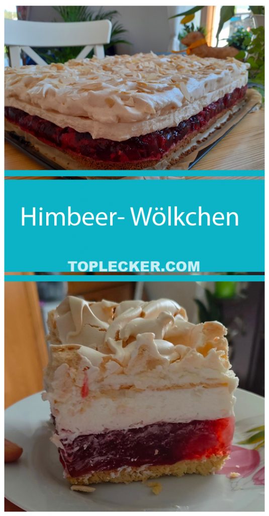 Himbeer- Wölkchen,mit Sahne und knusprigem Baiser Sehr beeindruckend ...