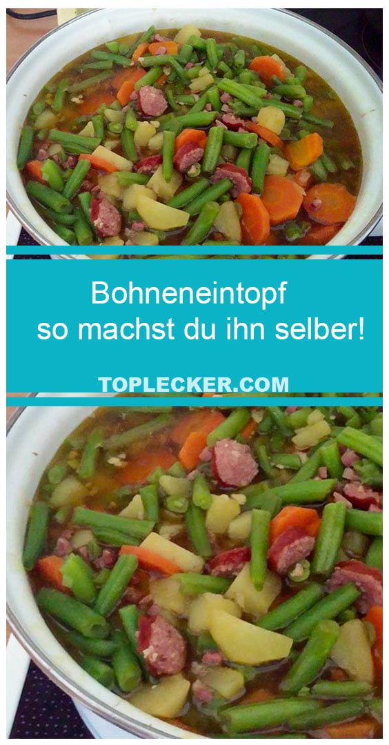 Bohneneintopf – so machst du ihn selber!