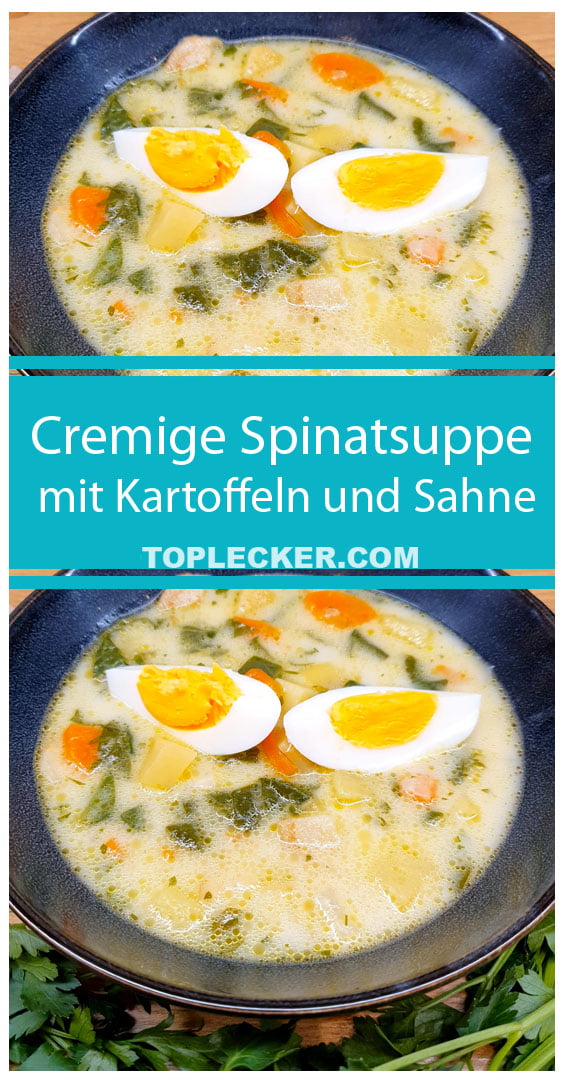 Cremige Spinatsuppe mit Kartoffeln und Sahne