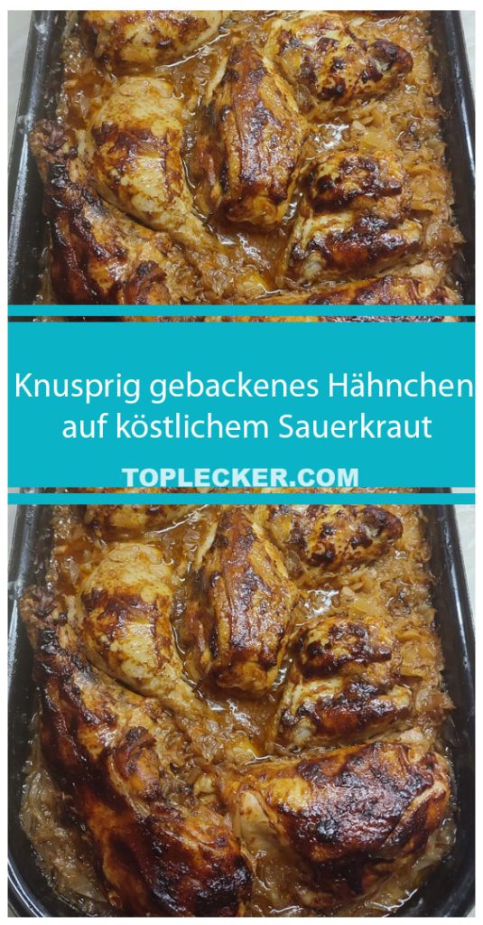 Knusprig gebackenes Hähnchen auf köstlichem Sauerkraut