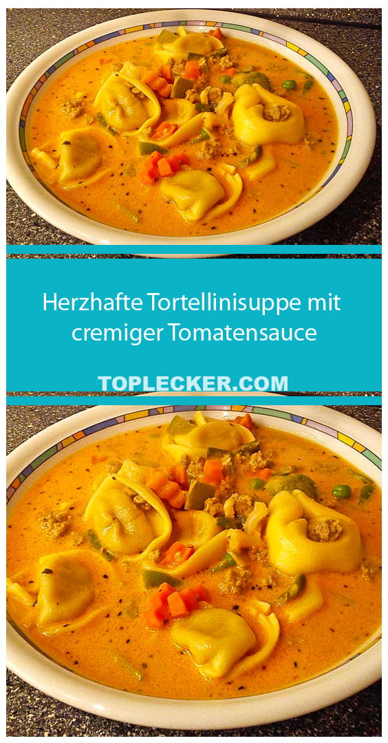 Herzhafte Tortellinisuppe mit cremiger Tomatensauce