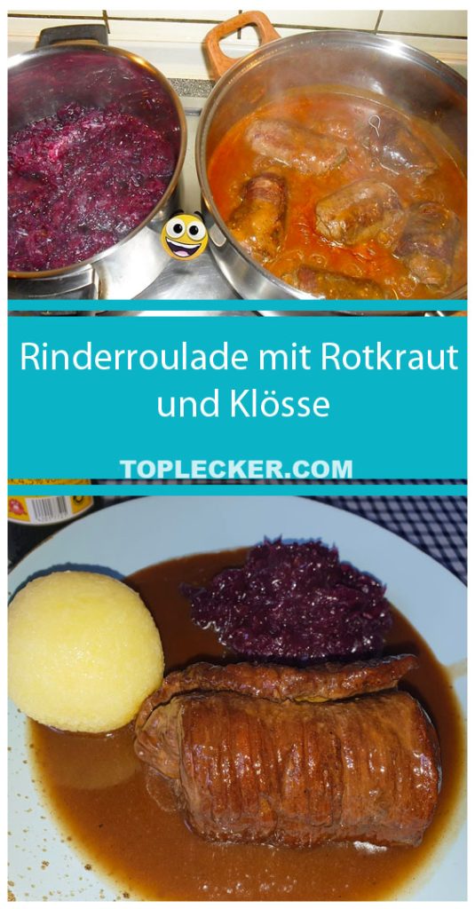 Rinderroulade mit Rotkraut und Klösse