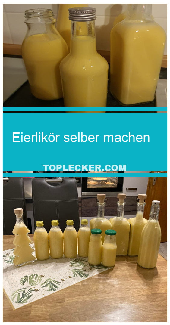 Eierlikör selber machen – schnell &amp; lecker